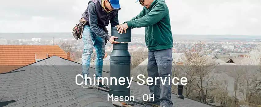  Chimney Service Mason - OH