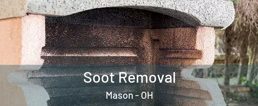  Soot Removal Mason - OH